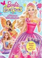 Barbie and the Secret Door: A Panorama Sticker Storybook [With Sticker(s)] edito da Reader's Digest Association