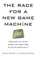 The Race for a New Game Machine: Creating the Chips Inside the Xbox 360 and the PlayStation 3 di David Shippy, Mickie Phipps edito da Citadel Press