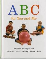 ABC for You and Me di Meg Girnis edito da ALBERT WHITMAN & CO