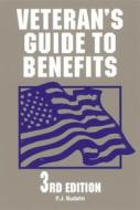 Veterans' Guide To Benefits di P.J. Budahn edito da Stackpole Books