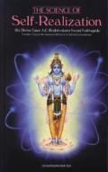 The Science of Self-Realization di A. C. Bhaktivedanta Swami Prabhupada, A edito da Bhaktivedanta Book Trust