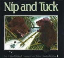 Nip and Tuck di Robert McConnell edito da Napoleon Publishing