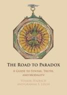 The Road To Paradox di Volker Halbach, Graham E. Leigh edito da Cambridge University Press