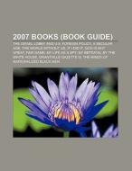 2007 books (Book Guide) di Source Wikipedia edito da Books LLC, Reference Series
