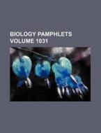 Biology Pamphlets Volume 1031 di Books Group edito da Rarebooksclub.com