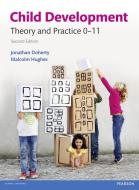 Child Development di Jonathan Doherty, Malcolm Hughes edito da Pearson Education Limited