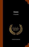 Cicero di Torsten Petersson edito da Arkose Press