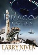 The Draco Tavern [With Earbuds] di Larry Niven edito da Blackstone Audiobooks