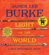 Light of the World di James Lee Burke edito da Simon & Schuster Audio