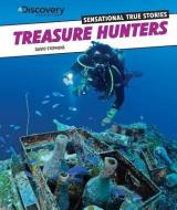 Treasure Hunters di David Stephens edito da PowerKids Press