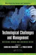 Technological Challenges and Management di Carolina Machado edito da CRC Press