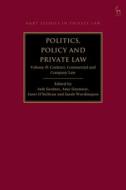 Politics And Policy In Contract, Commercial And Company Law edito da Bloomsbury Publishing PLC