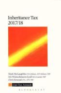 Inheritance Tax 2017/18 di Mark Mclaughlin, Iris Wuenschmann-Lyall, Chris Erwood edito da TOTTEL PUB