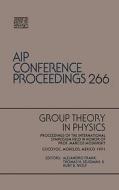 Group Theory In Physics di Kurt Bernardo Wolf, Marcos Moshinsky, Thomas H. Seligman edito da American Institute Of Physics