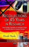 Recollections of 45 Years in Research di Hiroshi Maeda edito da Nova Science Publishers Inc