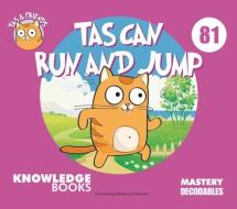Tas Can Run and Jump: Book 81 di William Ricketts edito da KNOWLEDGE BOOKS