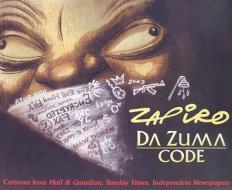 Da Zuma Code di Zapiro edito da Double Storey Books