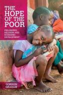 The Hope Of The Poor di Gordon Graham edito da Imprint Academic
