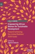 Empowering African Women for Sustainable Development edito da Springer International Publishing