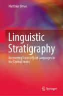 Linguistic Stratigraphy di Matthias Urban edito da Springer Nature Switzerland