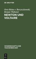 Newton und Voltaire di Orst-Heino v. Borzeszkowski, Renate Wahsner edito da De Gruyter