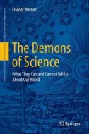 The Demons of Science di Friedel Weinert edito da Springer International Publishing