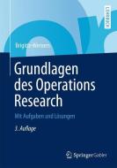 Grundlagen des Operations Research di Brigitte Werners edito da Springer-Verlag GmbH