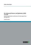 Der Advanced Planner and Optizmizer (APO) von SAP di Volker Ahmad Qasir edito da GRIN Verlag