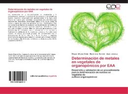 Determinación de metales en vegetales de organopónicos por EAA di Sheyla Alleyne Veitia, Maria Liva Garrido, Juan Jiménez edito da EAE