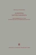 Euripides Satyrographos di Nikolaus Pechstein edito da Vieweg+teubner Verlag