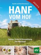 Hanf vom Hof di Angelika Riemelmoser, Robert Riemelmoser edito da Stocker Leopold Verlag