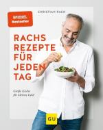 Rachs Rezepte für jeden Tag di Christian Rach edito da Graefe und Unzer Verlag