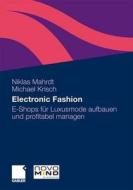 Electronic Fashion di Niklas Mahrdt, Michael Krisch edito da Gabler Verlag