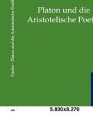 Platon und die Aristotelische Poetik di Georg Finsler edito da TP Verone Publishing