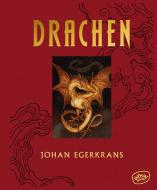 Drachen di Johan Egerkrans edito da WOOW Books