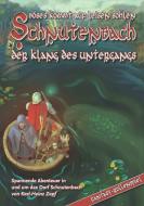 Schnutenbach - Der Klang des Untergangs di Karl-Heinz Zapf edito da Mantikore Verlag