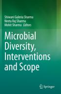 Microbial Diversity, Interventions and Scope edito da SPRINGER NATURE