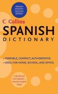 Collins Spanish Dictionary di Harpercollins Publishers edito da HARPER TORCH