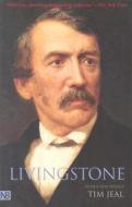 Livingstone di Tim Jeal edito da Yale University Press