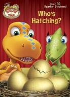 Who's Hatching? (Dinosaur Train) di Golden Books edito da Golden Books