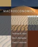 Macroeconomics 2008-2009 Update Edition Plus Myeconlab One-Semester Student Access Kit Value Package (Includes Study Guide for Macroeconomics) di Andrew B. Abel, Ben S. Bernanke, Dean Croushore edito da Prentice Hall