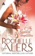 The Sweetest Temptation di Rochelle Alers edito da Harlequin Books