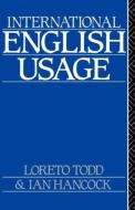 International English Usage di Ian Hancock edito da Routledge
