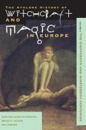 Athlone History Of Witchcraft And Magic In Europe di Valerie Flint, Georg Luck, Richard Gordon edito da Bloomsbury Publishing Plc