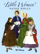 Little Women" Paper Dolls di Tom Tierney edito da Dover Publications Inc.