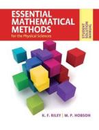 Student Solution Manual for Essential Mathematical Methods for the Physical Sciences di K. F. Riley edito da Cambridge University Press