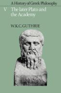 A History of Greek Philosophy di W. K. C. Guthrie, Guthrie W. K. C. edito da Cambridge University Press