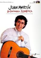 La Guitarra Flamenca di Juan Martin edito da Faber Music Ltd