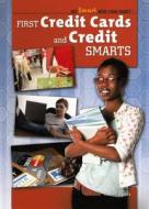 First Credit Cards and Credit Smarts di Ann Byers edito da Turtleback Books
