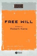 Free Will di Kane edito da John Wiley & Sons